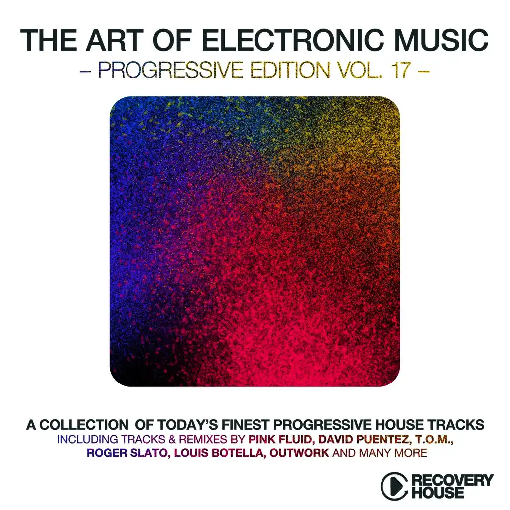 The Art Of Electronic Music - Progressive Edition, Vol. 17