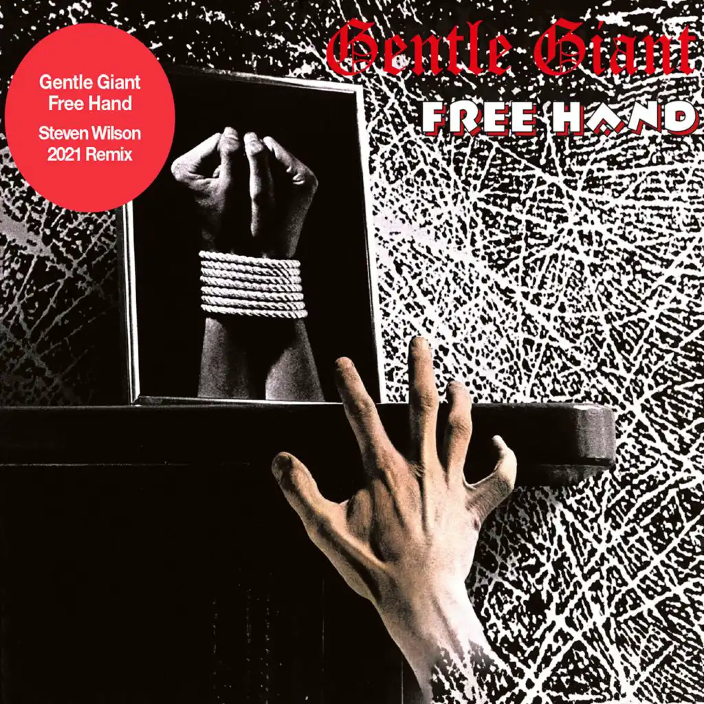 Free Hand [2021 Steven Wilson Mix]