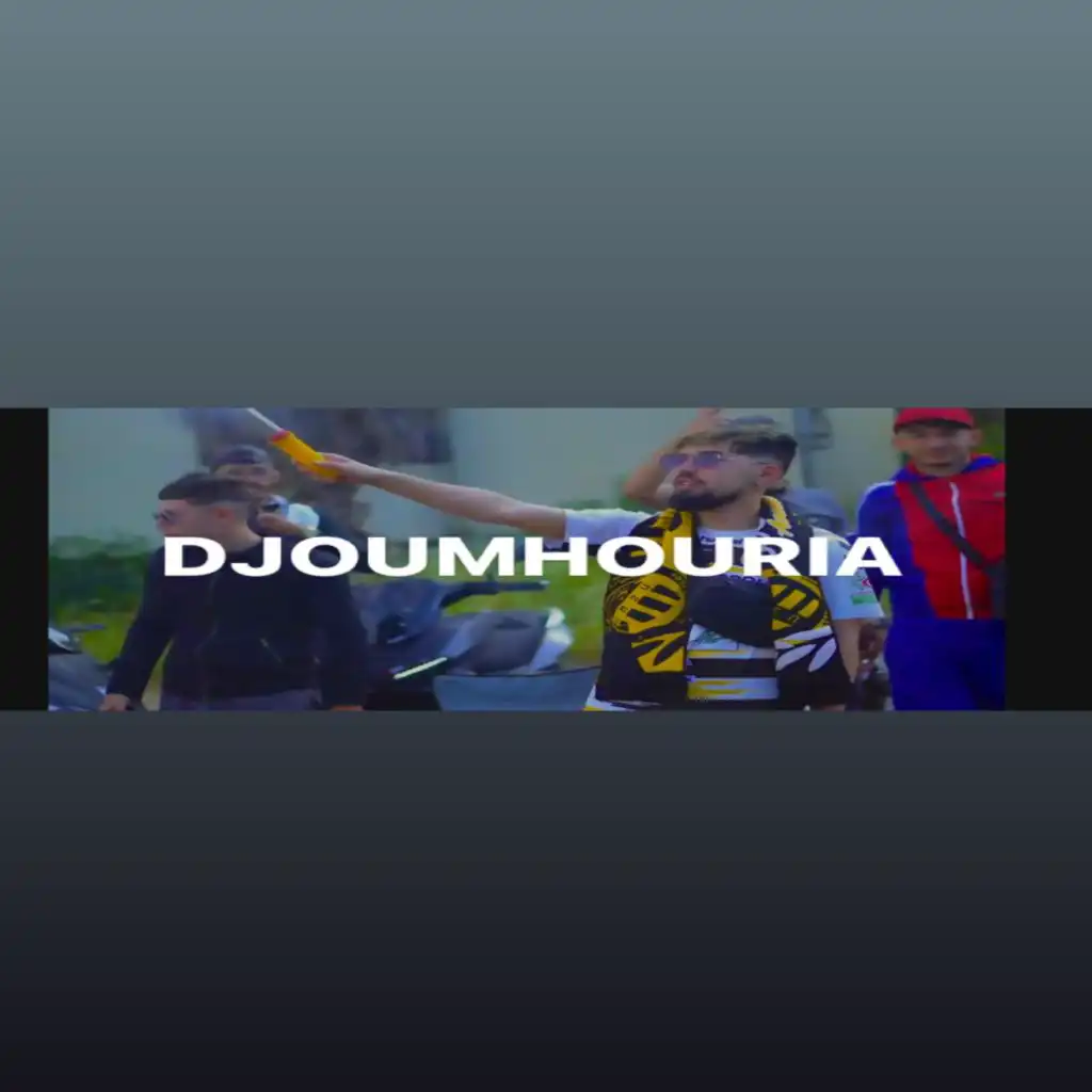 Djoumhoria (feat. Riad bouroubaz)
