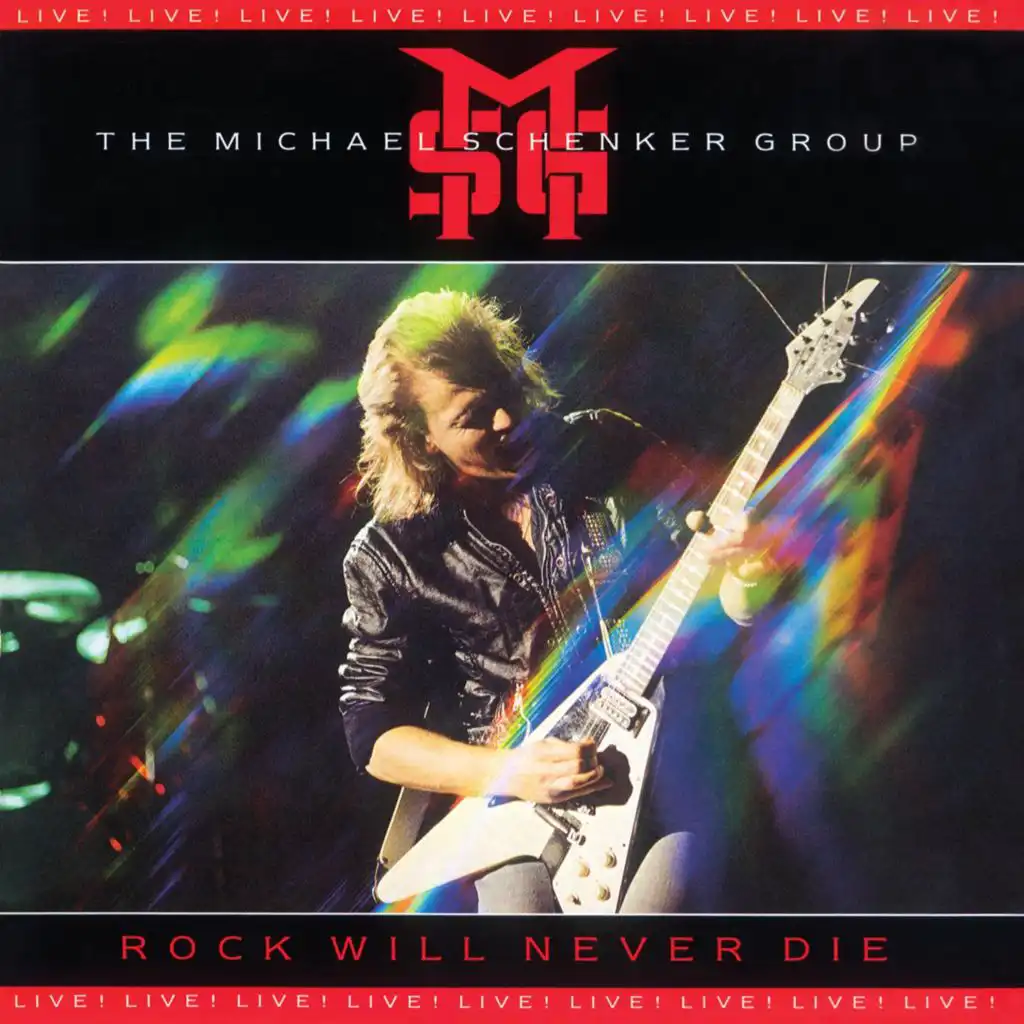 Rock Will Never Die: Live! (2009 Remaster)