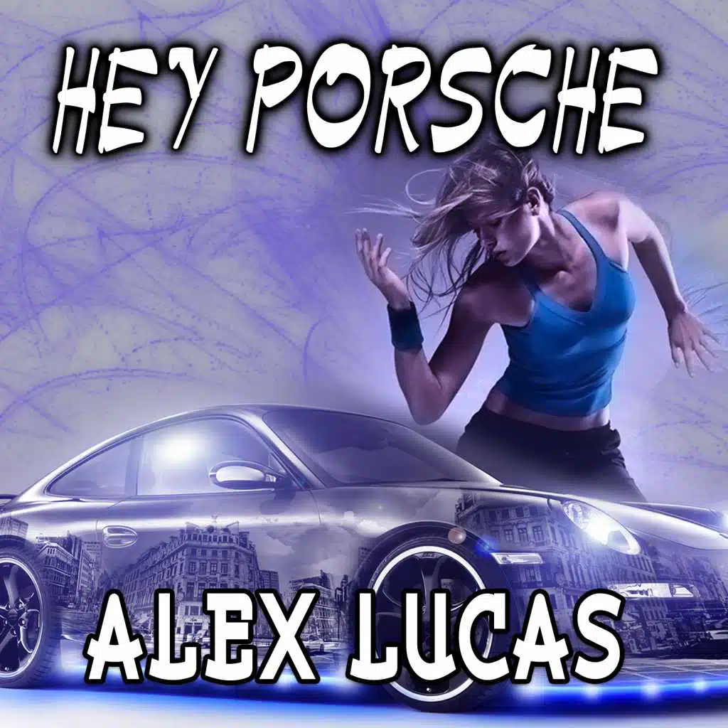 Hey Porsche