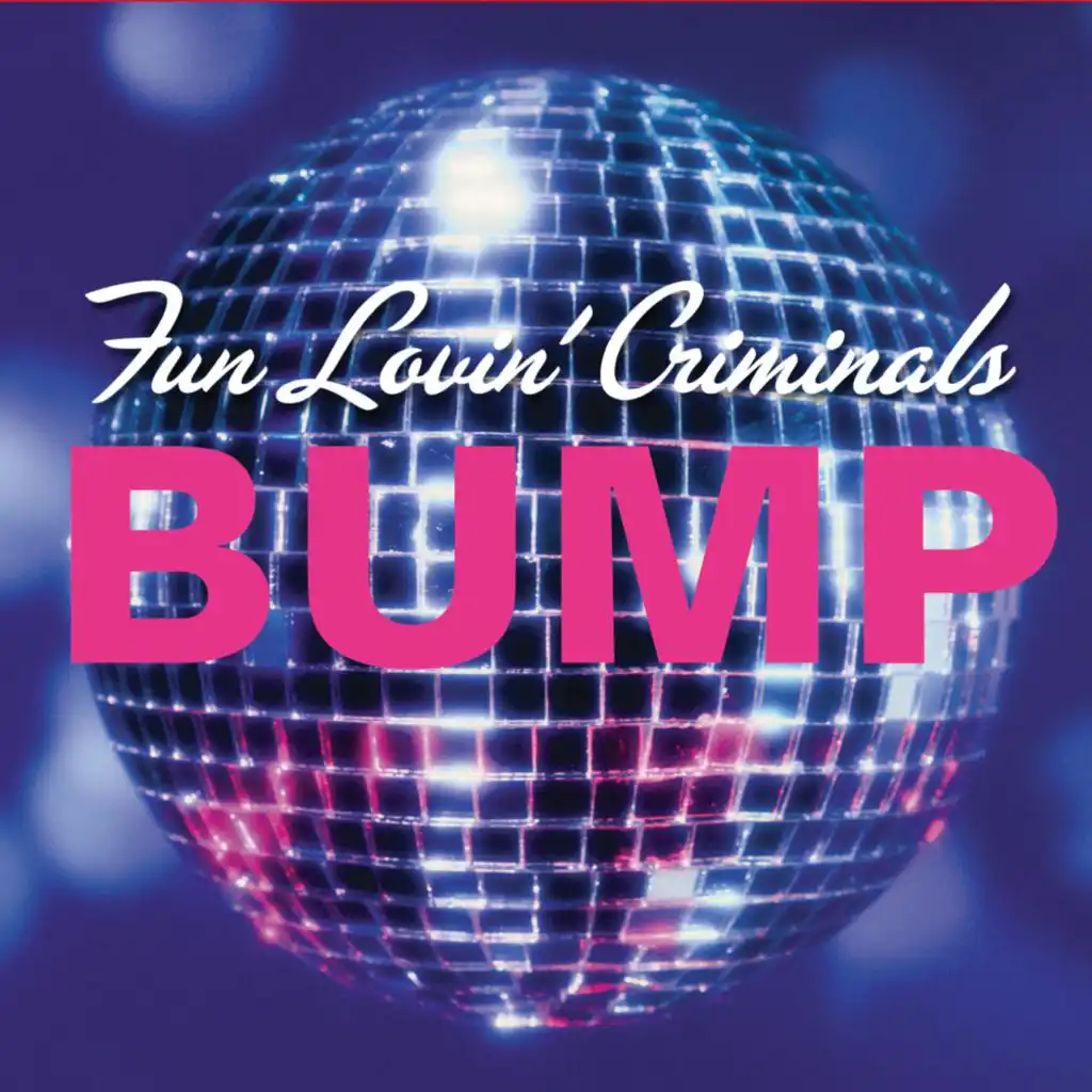 Bump (Radio Mix)