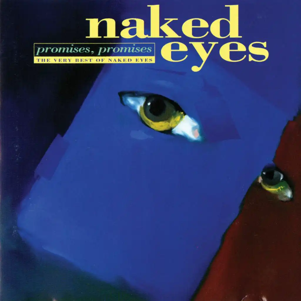 Promises, Promises: The Very Best of Naked Eyes