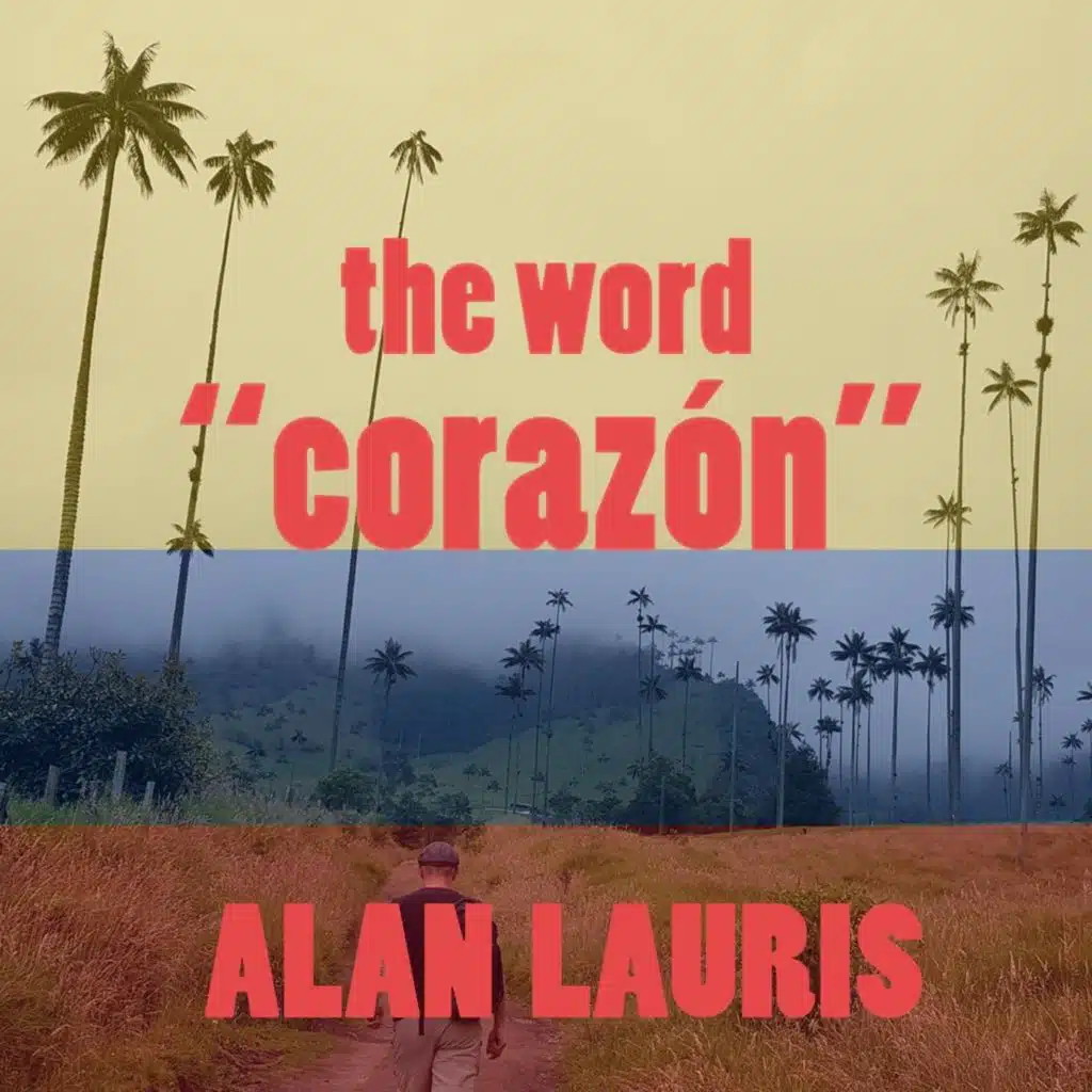 The Word Corazón