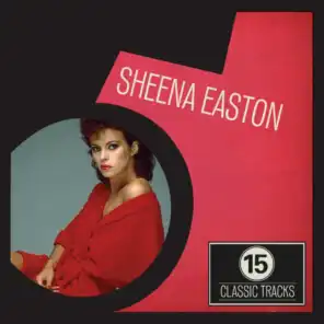 15 Classic Tracks: Sheena Easton