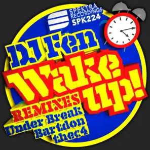 Wake Up! (thec4 Remix)