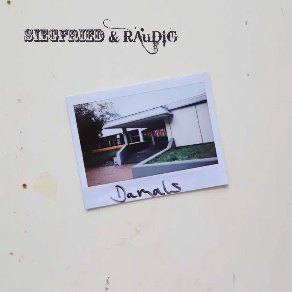 Siegfried & Räudig