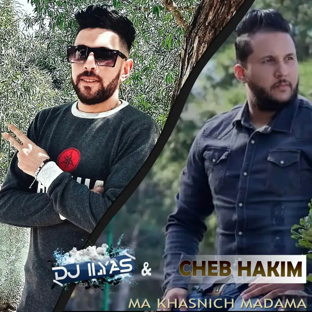 Cheb Hakim & DJ Ilyas
