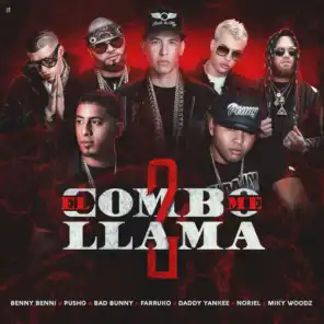 El Combo Me Llama 2 (feat. Farruko, Noriel, Miky Woodz & Pusho)