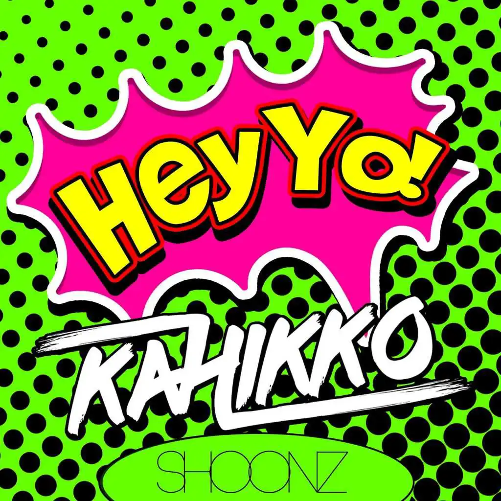 Hey Yo! (Extended Mix)