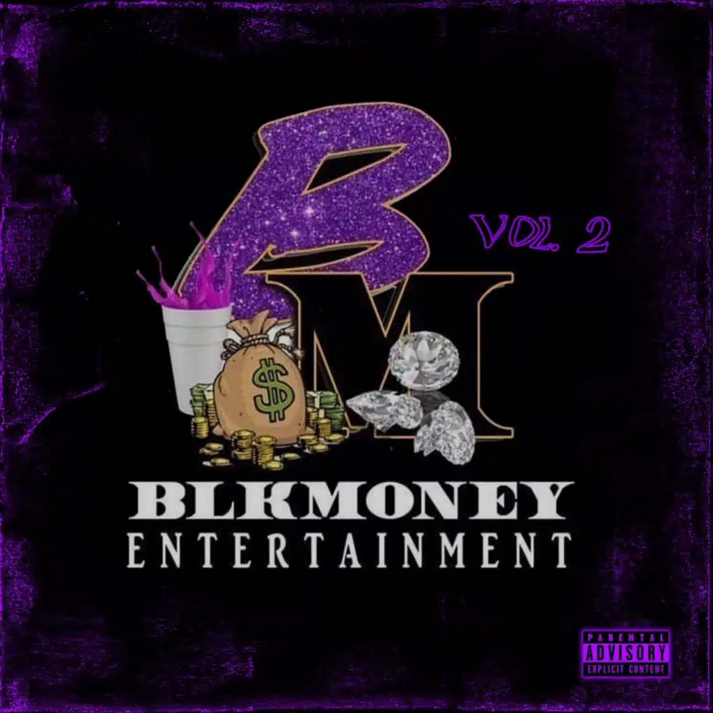 Blkmoney Entertainment, Vol.2