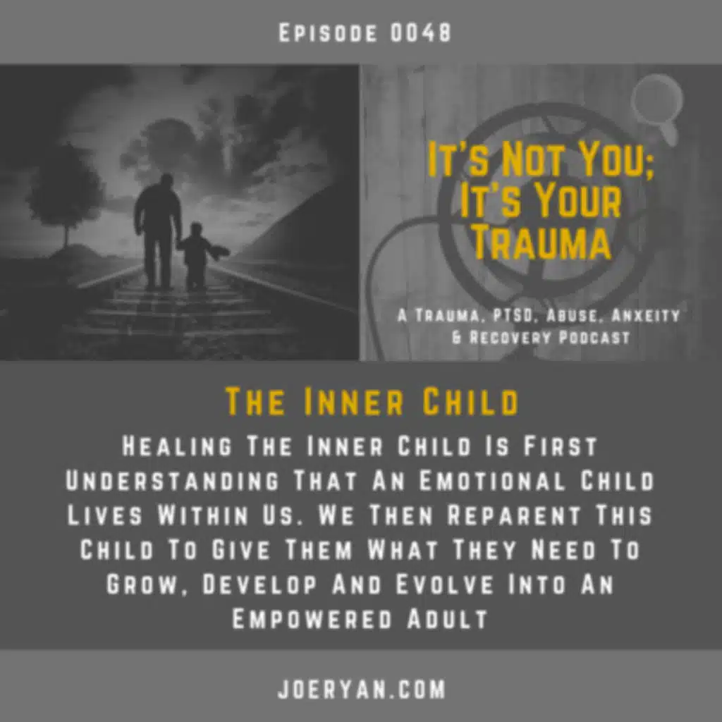 EP 0048 - The Inner Child