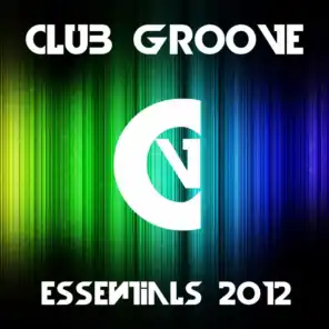 Club Groove Essentials 2012