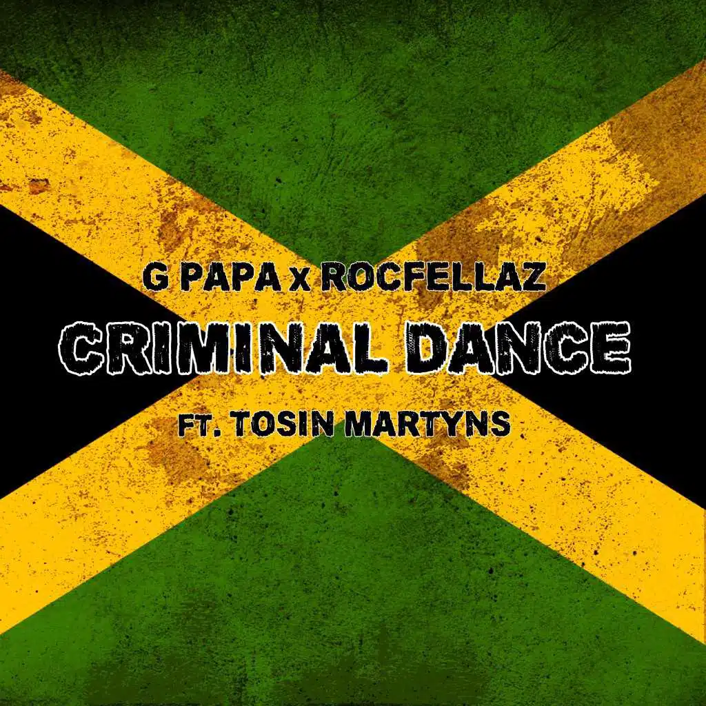 Criminal Dance (feat. Tosin Martyns)