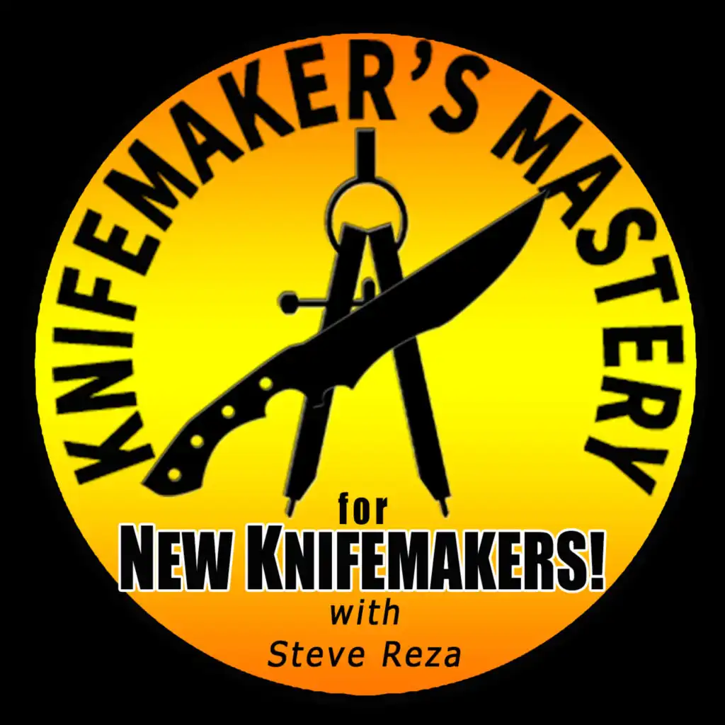 Steve Reza knife making engineer delivers knife design, knife talk, and the