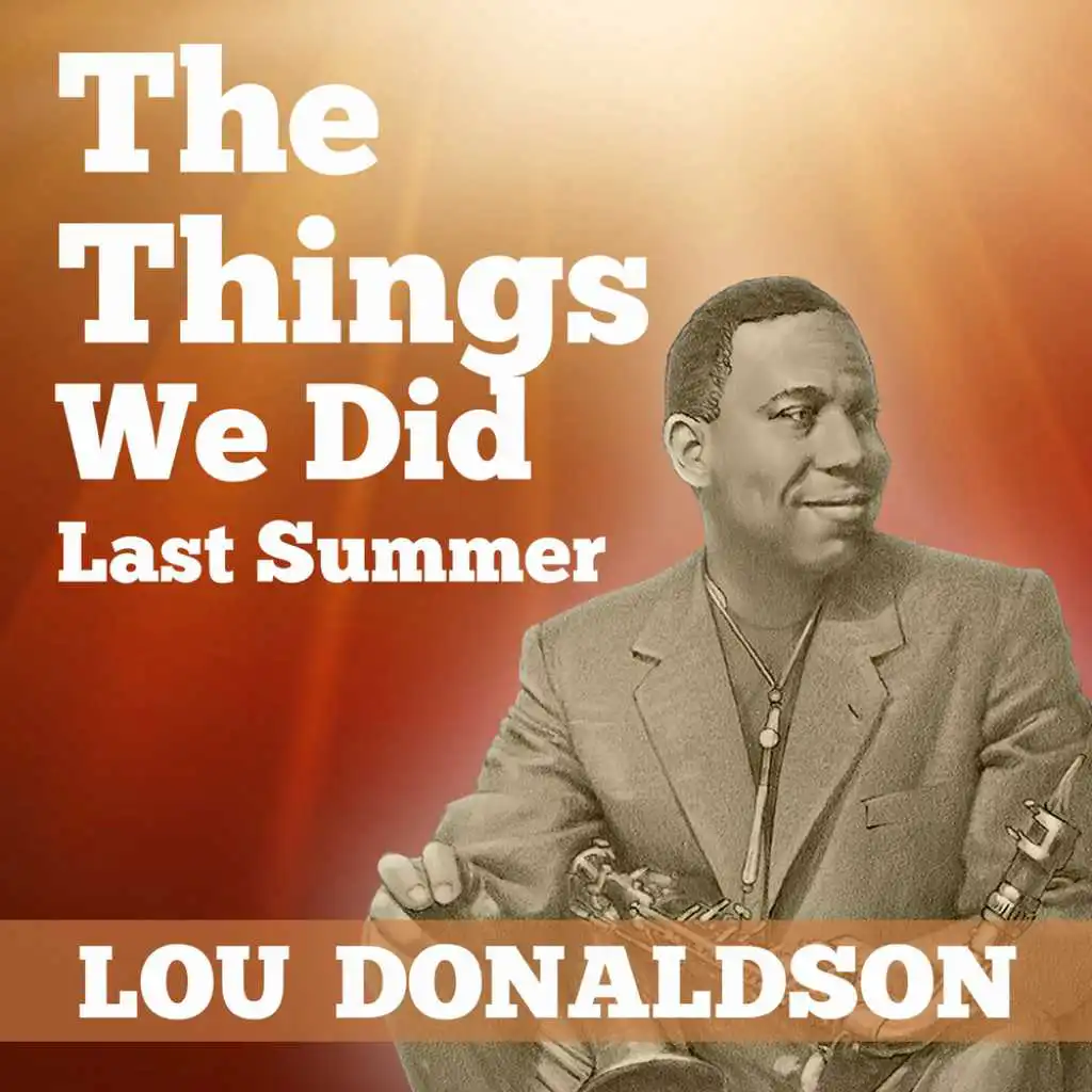 Lou Donaldson Quartet