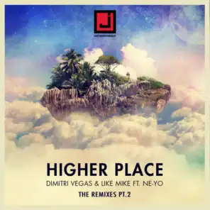 Higher Place (Extended Mix) [feat. Ne-Yo]