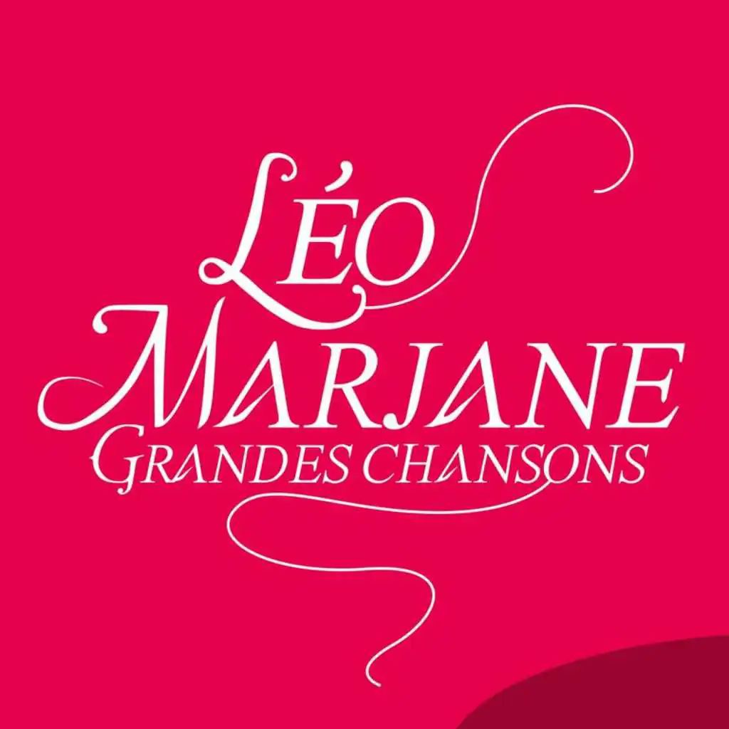 Léo Marjane: Grandes chansons