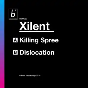 Killing Spree / Dislocation