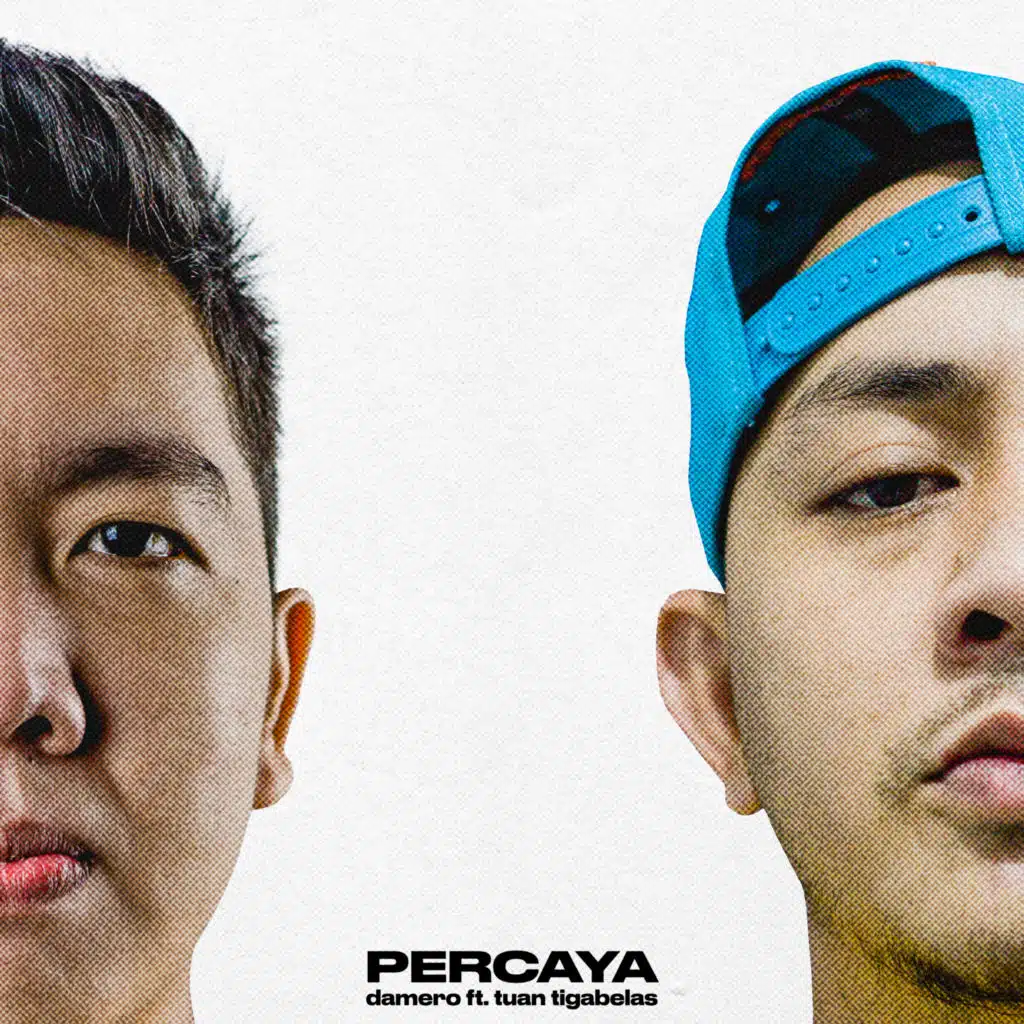 PERCAYA (feat. Tuan Tigabelas)