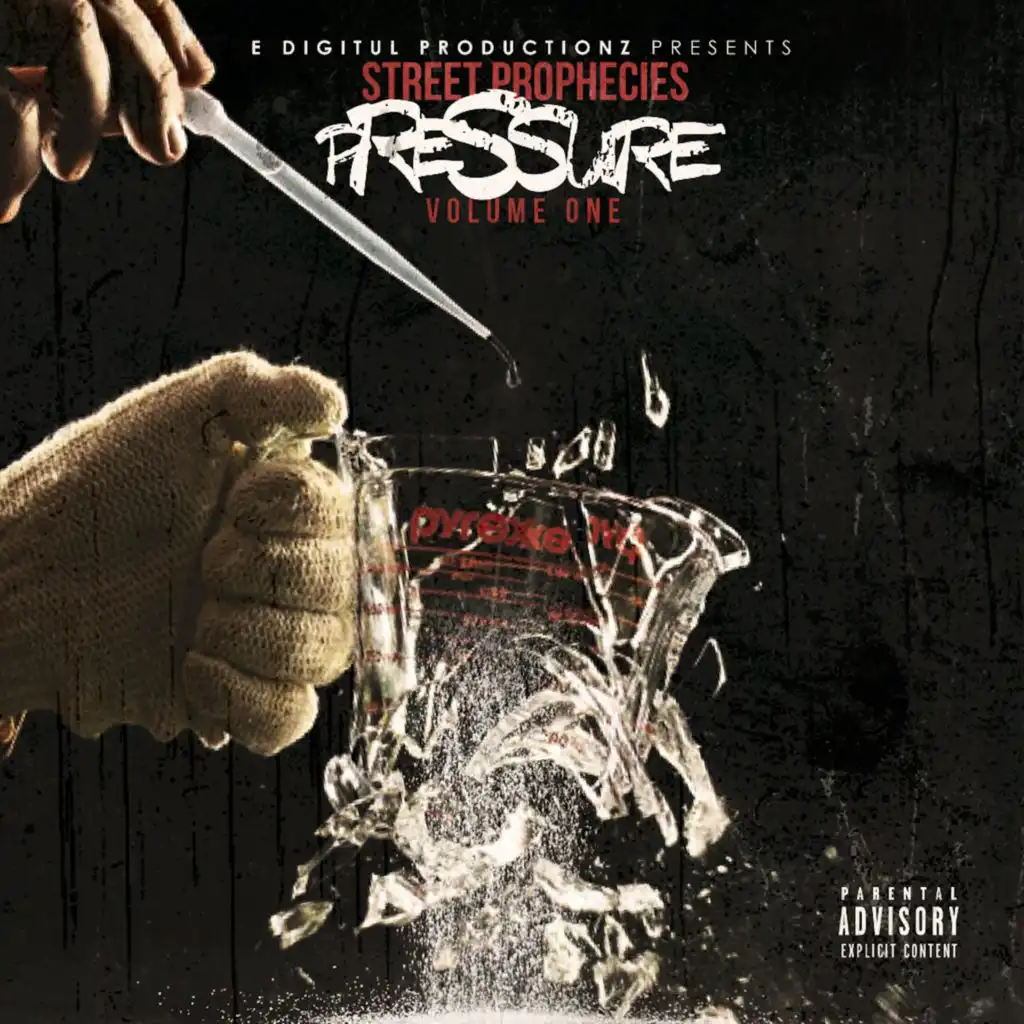 Street Prophecies: Pressure Vol. 1