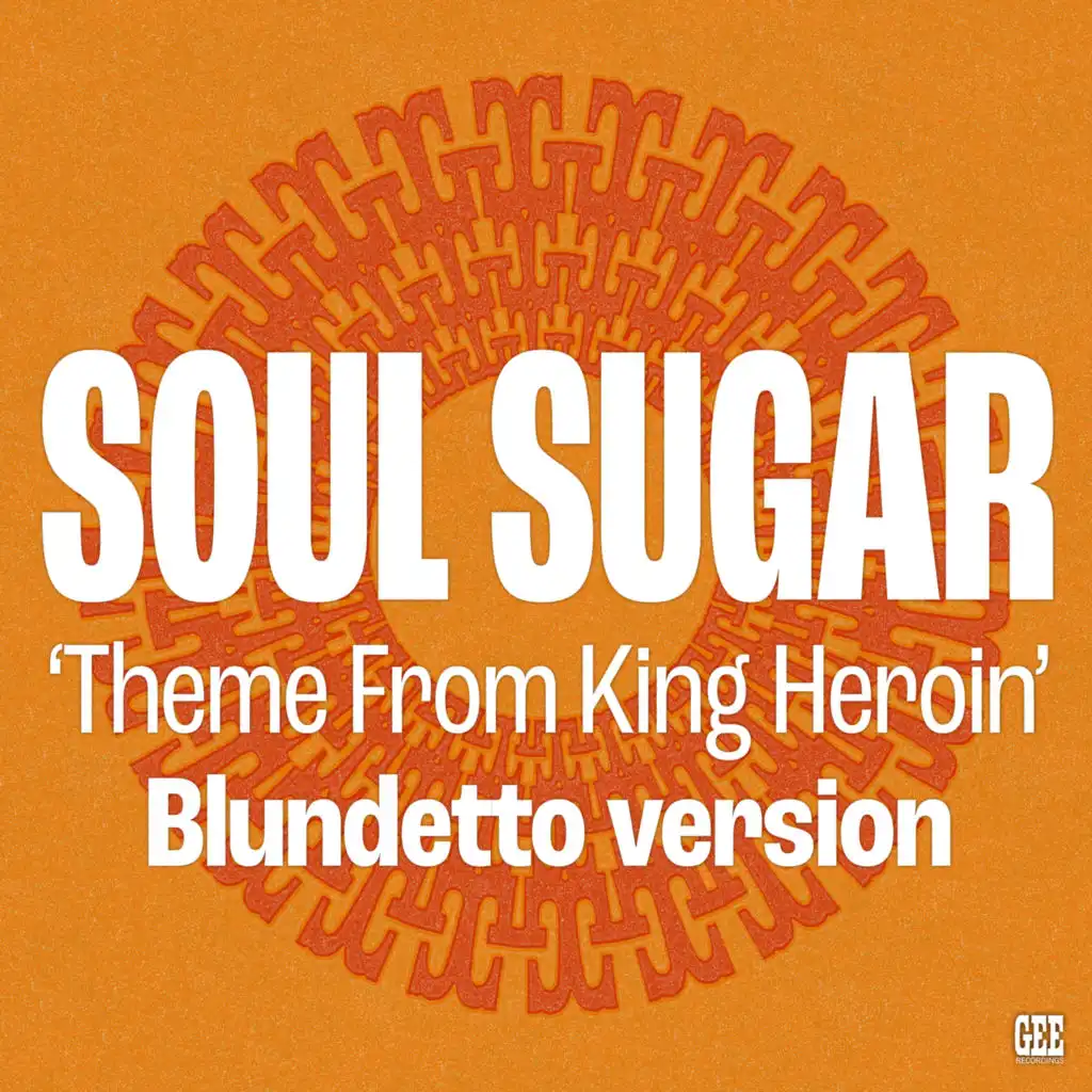 Soul Sugar & Blundetto
