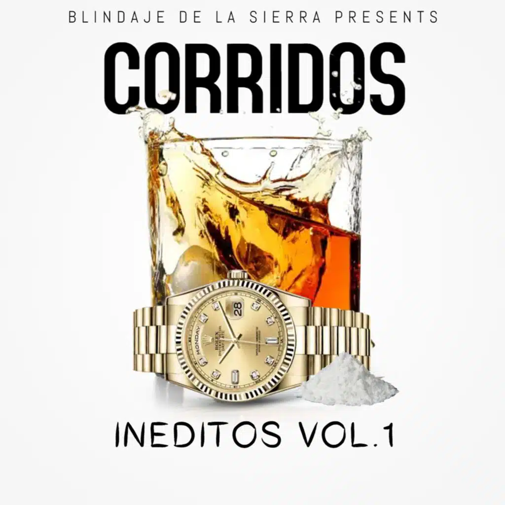 Corrridos Inneditos, Vol. 1