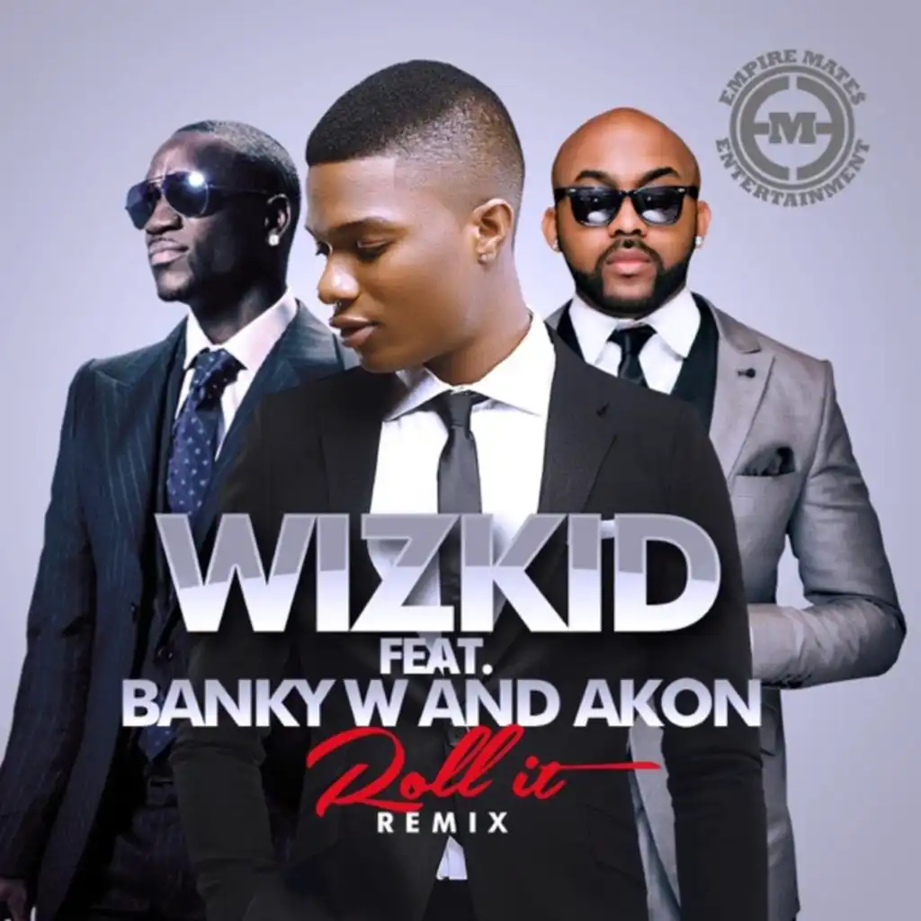 Roll It (Remix) [feat. Banky W. & Akon]