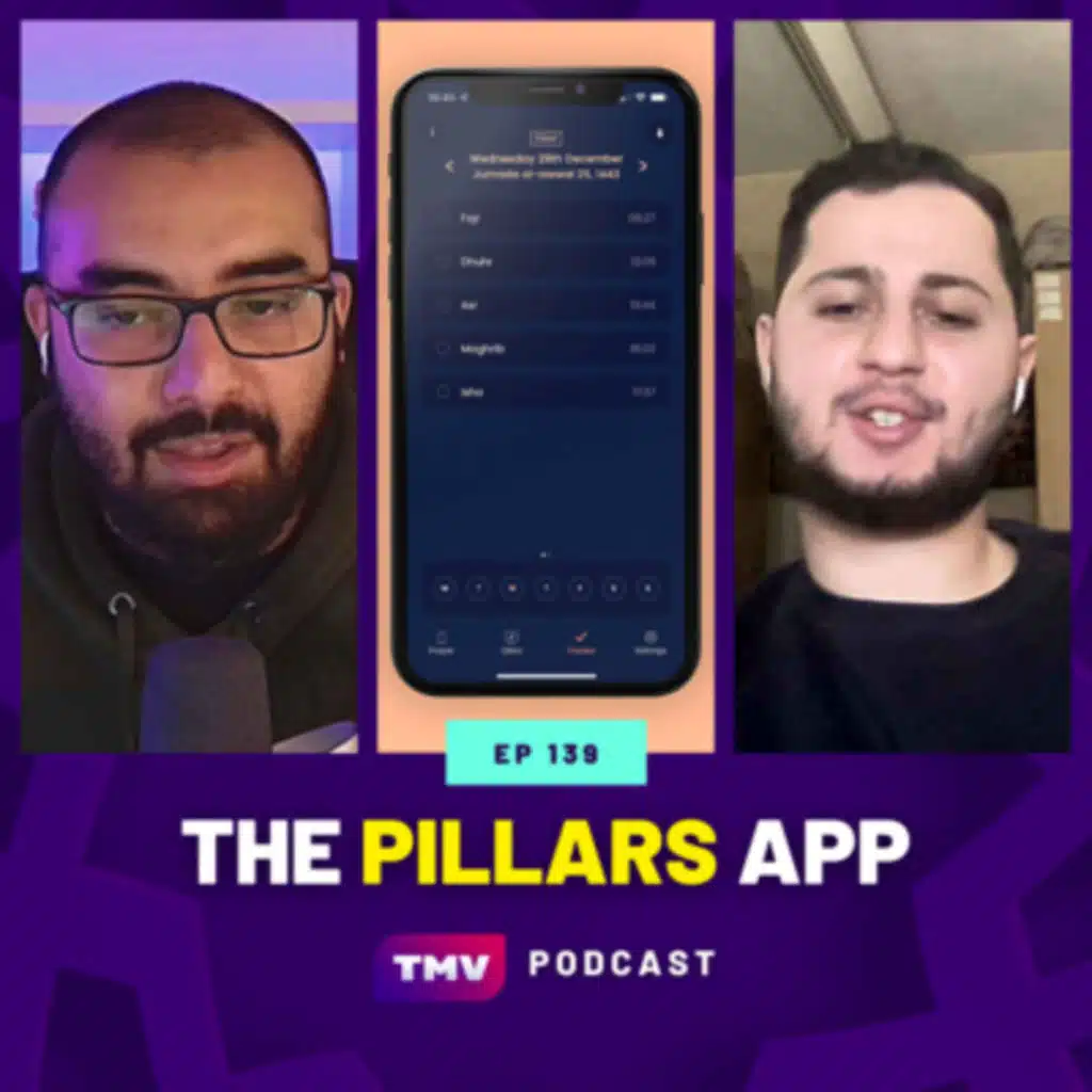 EP139: Making The Pillars App (ft. Abdul-Rahman Abbas)