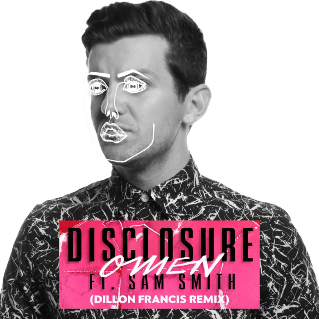 Omen (Dillon Francis Remix) [feat. Sam Smith]