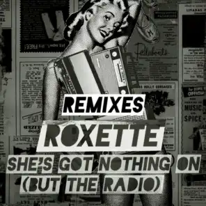 She's Got Nothing On (But the Radio) [Adrian Lux Remix]