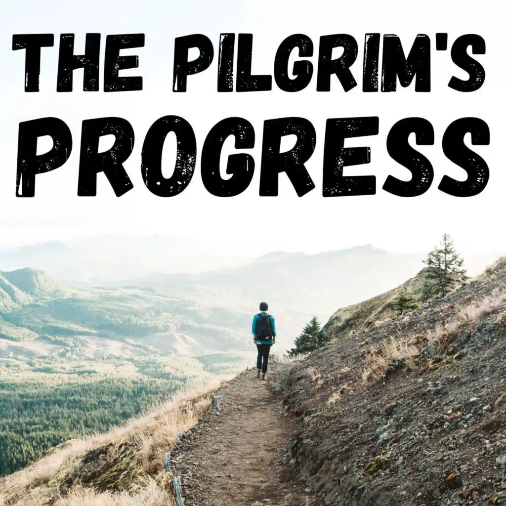 The Second Stage - The Pilgrim's Progress - John Bunyan