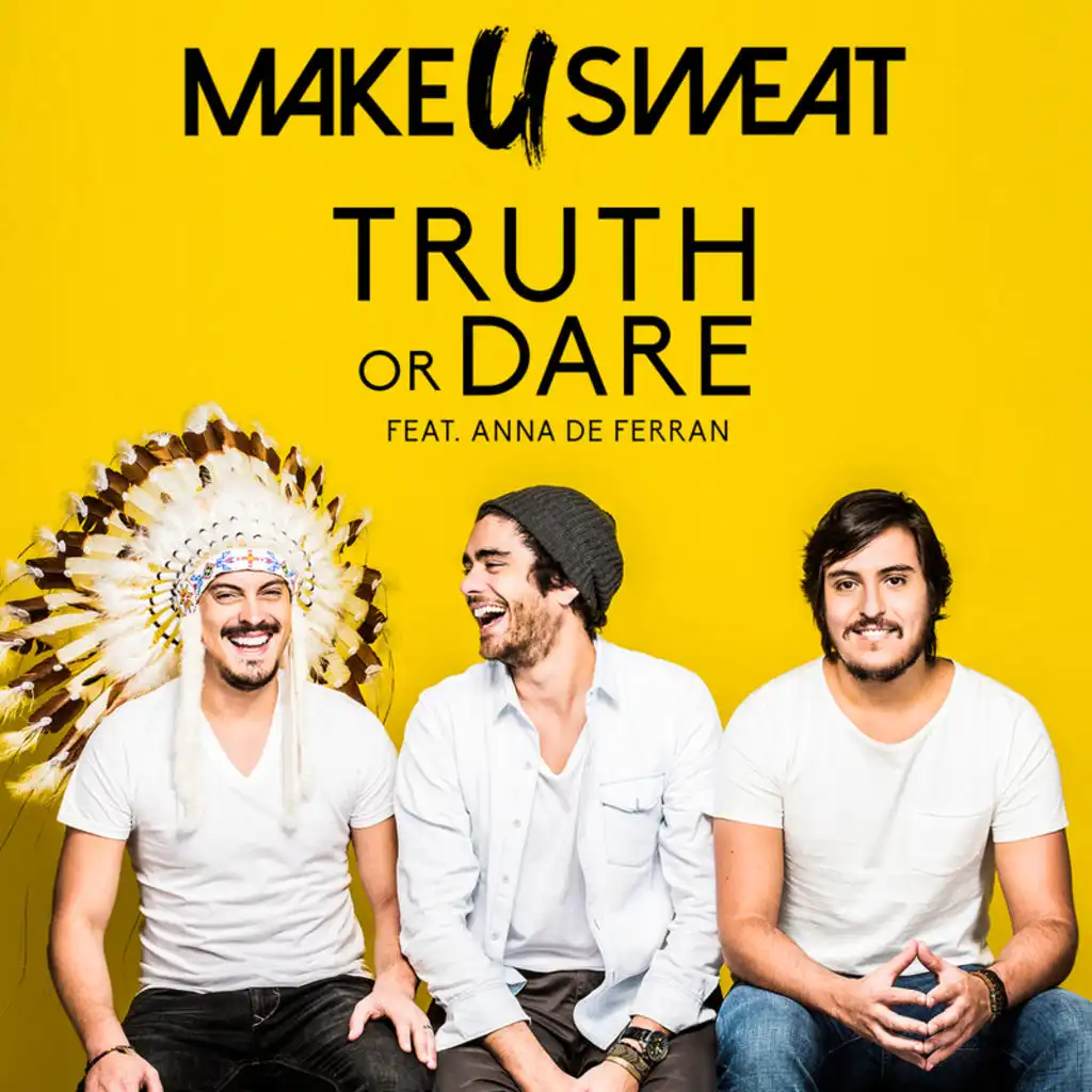 Truth Or Dare (feat. Anna De Ferran)