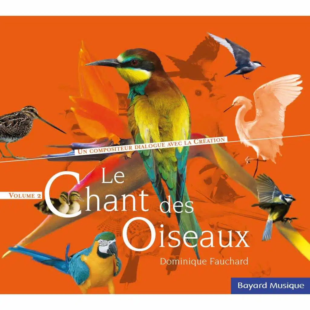Le chant des oiseaux, Vol. 2