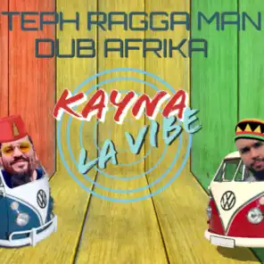 Kayna la Vibe (feat. Dub Afrika)