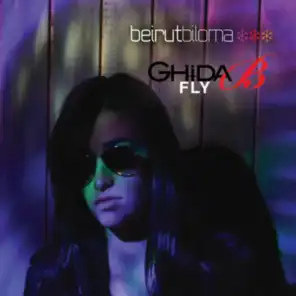 Fly (ft. Ghida-B)