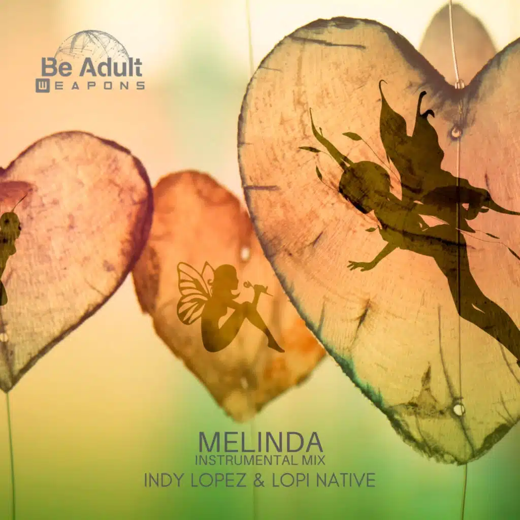 Melinda (Mr. Lopez Extended Instrumental)