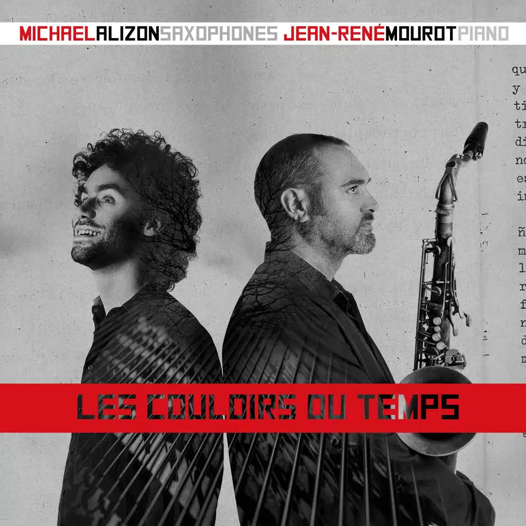 Les couloirs du temps (feat. Jean-René Mourot)