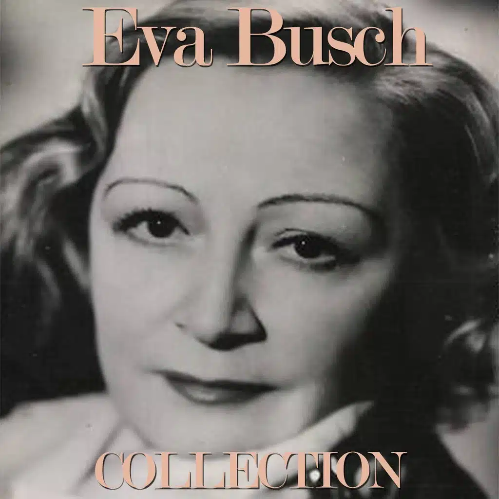 Eva Busch Collection