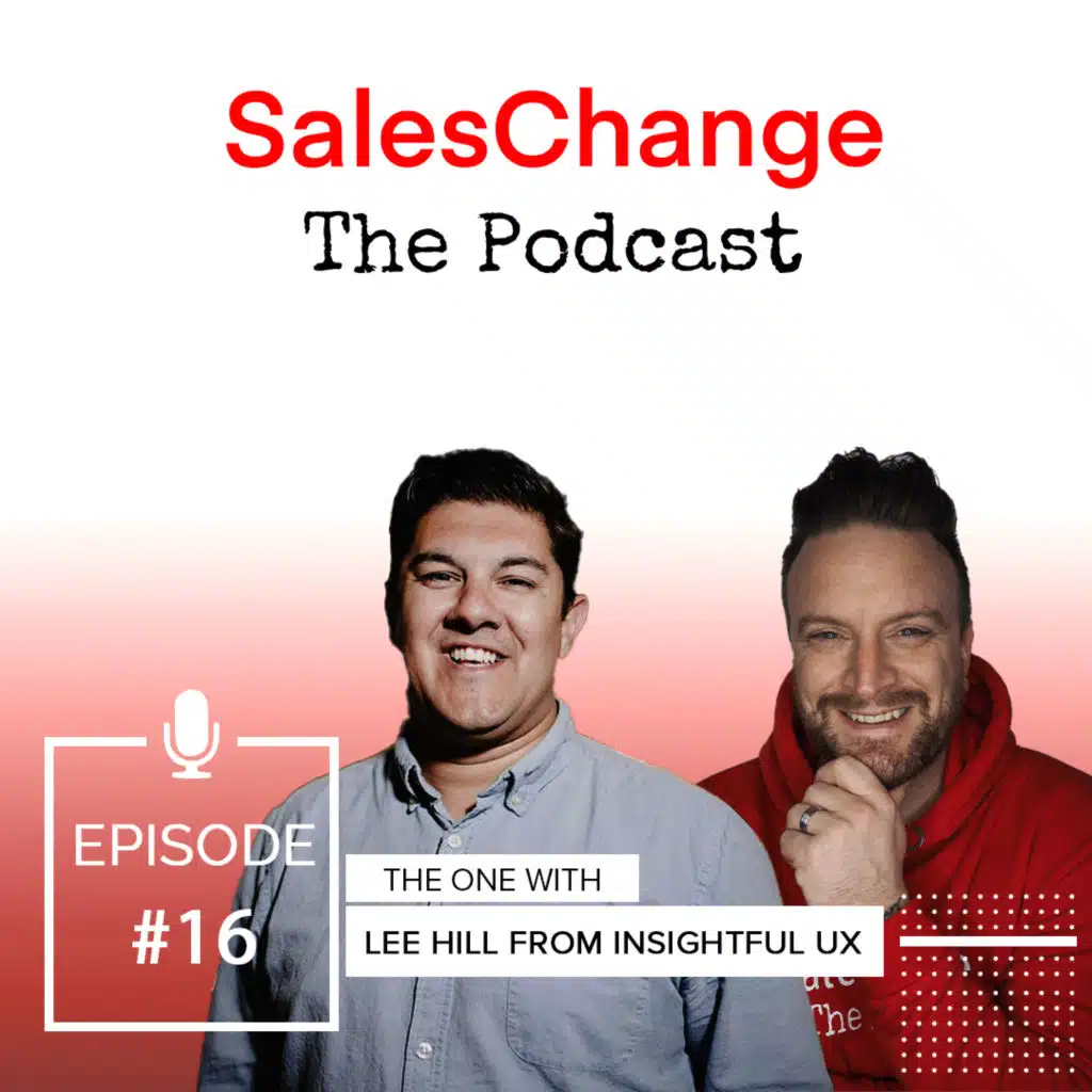 S01E16 - The One with Lee Hill from Insightful UX