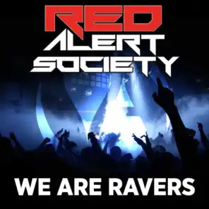 We Are Ravers (Hardstyle Mix)