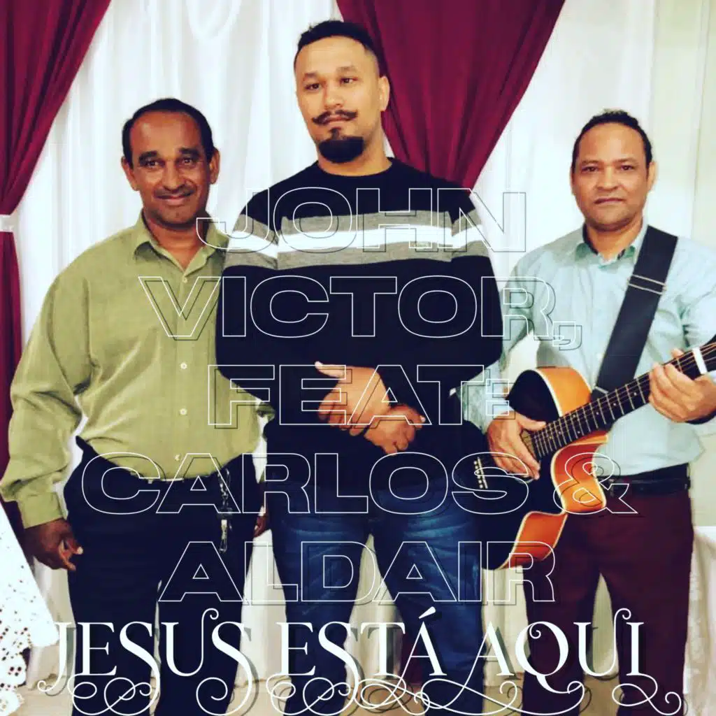 Jesus Está Aqui (feat. Carlos e Aldair)