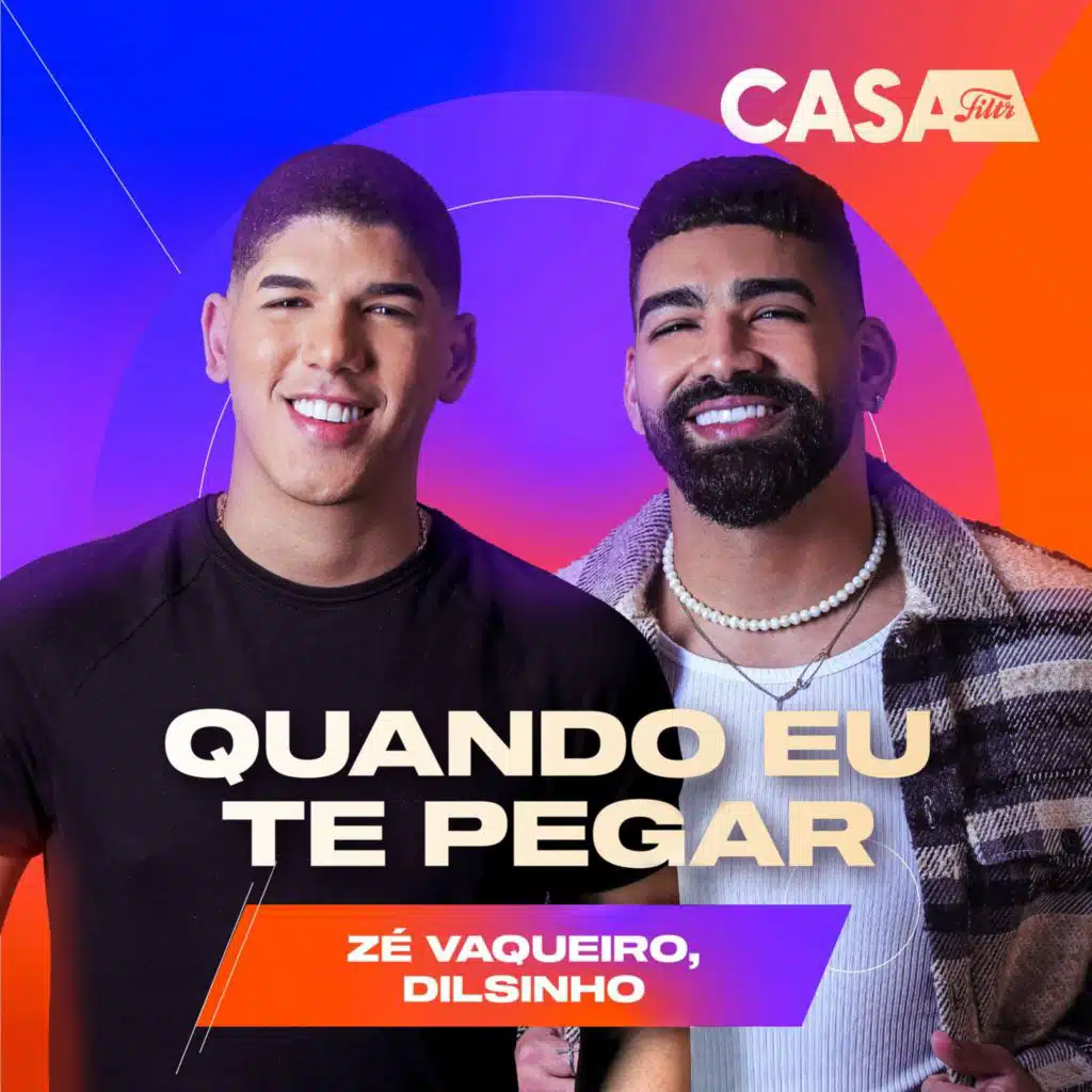 Zé Vaqueiro & Dilsinho