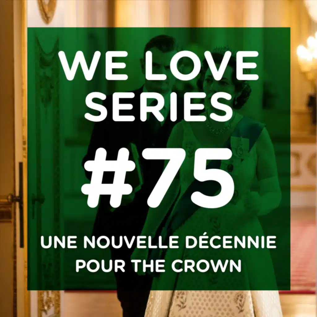 Une nouvelle décennie pour The Crown