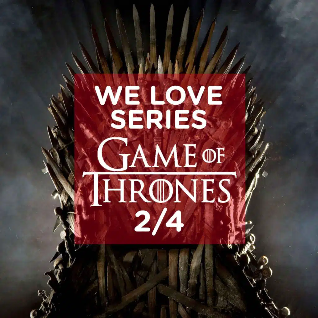 Game of Thrones 2/4