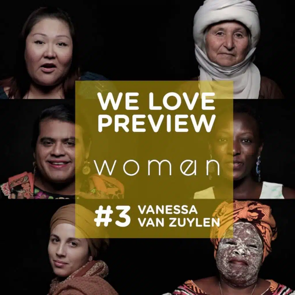 #3 Woman - Interview avec Vanessa Van Zuylen