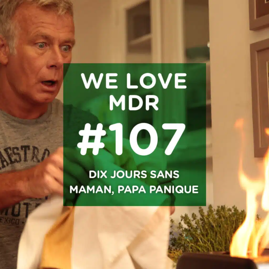 Dix jours sans maman, papa panique