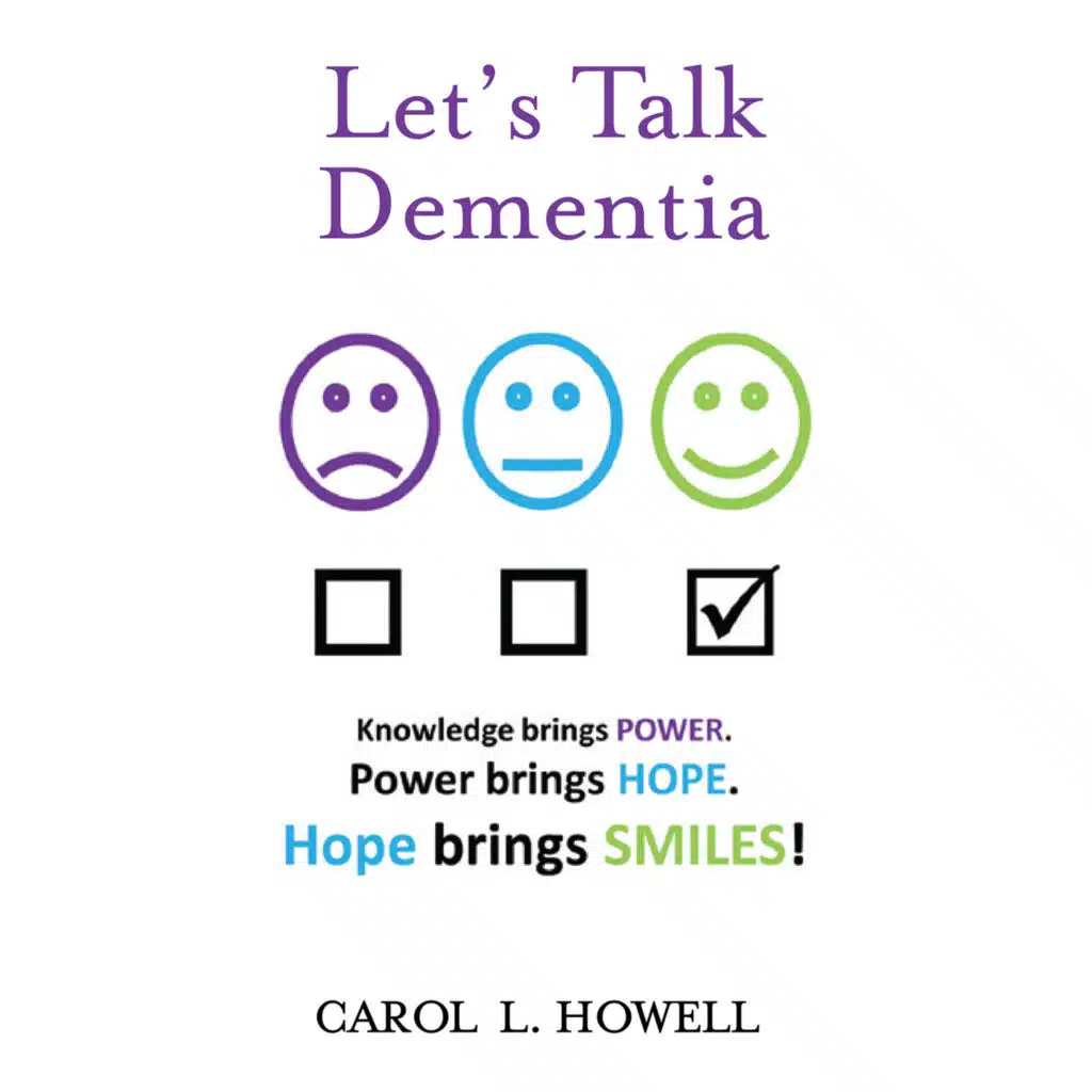 Carol Howell - dementia educat