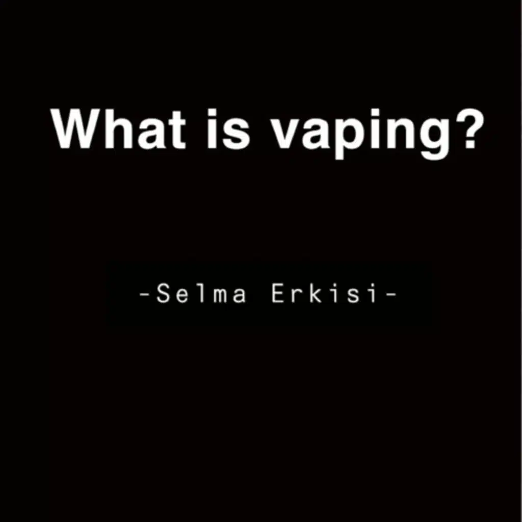 Vaping 
