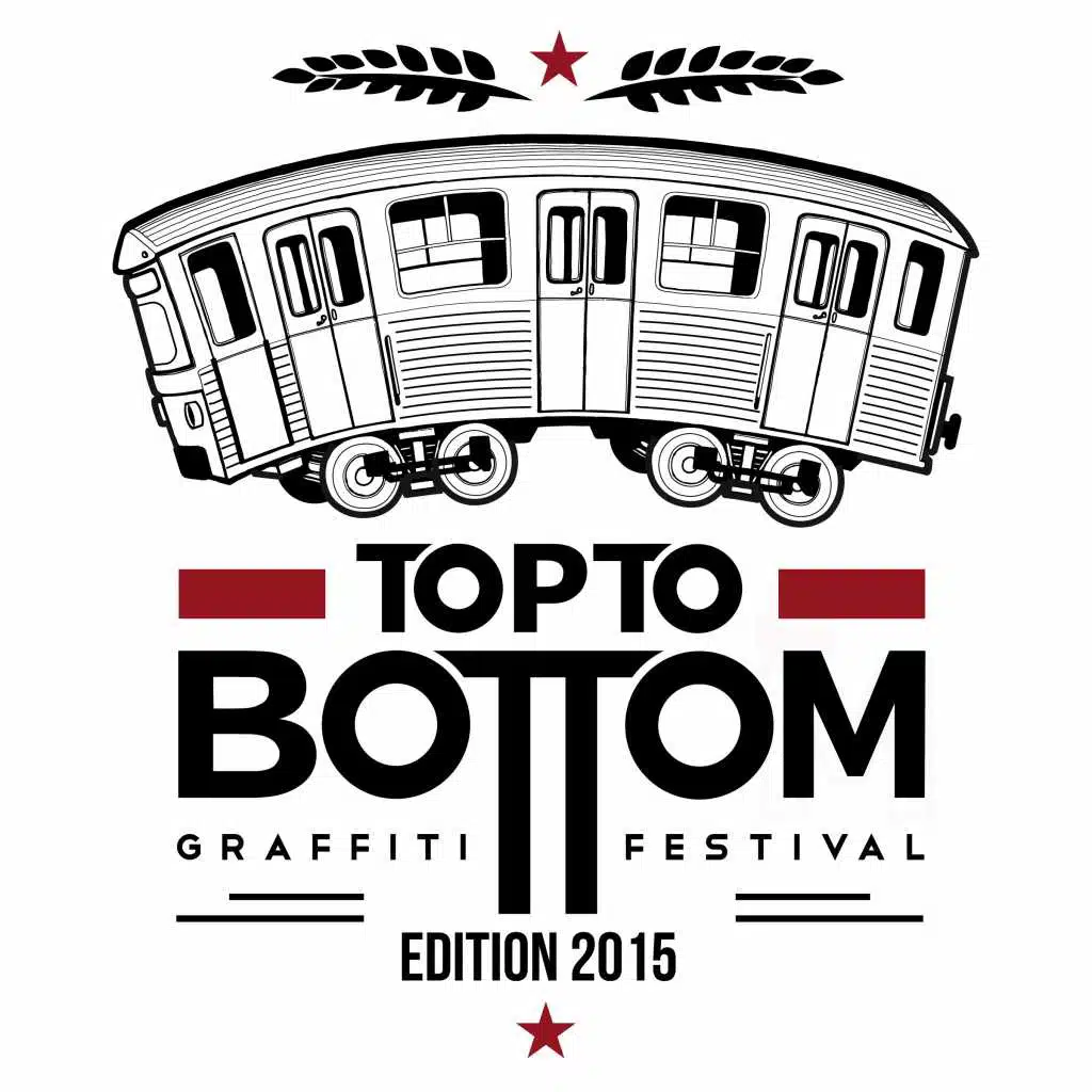 Top to Bottom, Graffiti Festival édition 2015